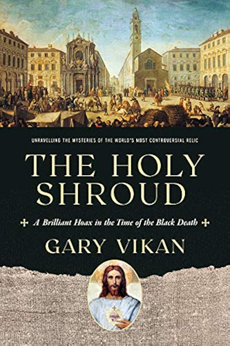 Download The Holy Shroud: A Brilliant Hoax in the Time of the Black Death (English Edition) PDF