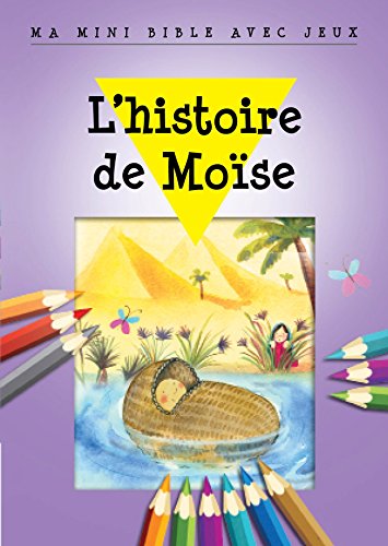 L' histoire de Moïse