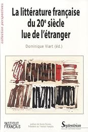 La  littérature française du 20e siècle lue de l'étranger