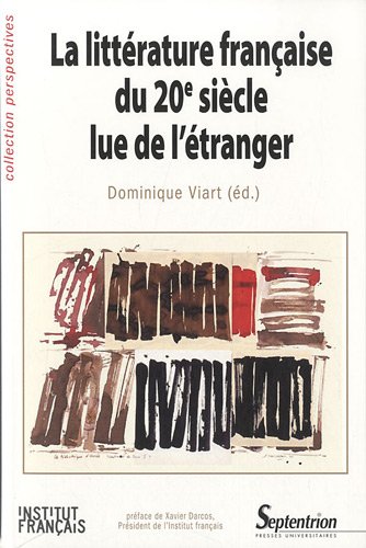 La  littérature française du 20e siècle lue de l'étranger