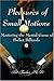 Pleasures of Small Motions: Mastering the Mental Game of Pocket Billiards by 