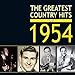 Greatest Country Hits of 1954 / Various