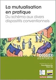 La  mutualisation en pratique