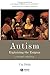 Autism: Explaining the Enigma