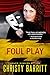 Foul Play: Squeaky Clean Mysteries, Book 8 by Christy Barritt