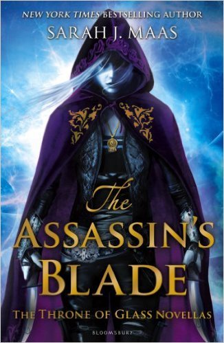 The Assassin's Blade Paperback - 1 Jan 2014 by Sarah J. Maas (Author)