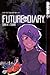 Future Diary, Vol. 2 by Sakae Esuno