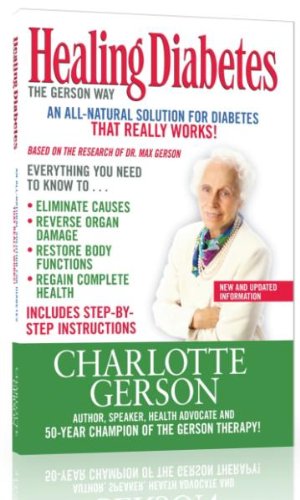 Healing diabetes: the gerson way