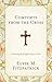 Comforts from the Cross: Celebrating the Gospel One Day at a Time