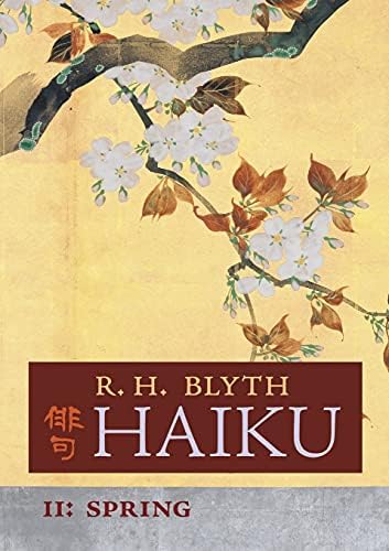 文学・小説 HAIKU Volume 4 Autumn-Winter Haiku, Vol. 4: Autumn-Winter: BLYTH, R. H.: Amazon.com: Books