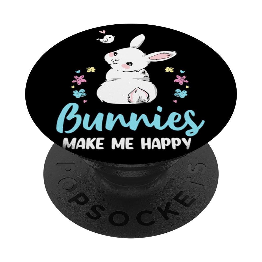 BUNNIES MAKE ME HAPPY Toddler Girl Kid Mom Cute Easter Bunny PopSockets Swappable PopGrip