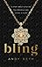 Bling: A Story About Ditching the Struggle and Living in Flow by Andy Seth
