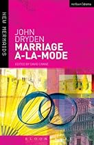 Marriage A-La-Mode (New Mermaids)