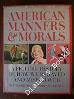 American Manners & Morals 0828100314 Book Cover