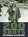 200 Shots: Damien Parer and George Silk with the Australians at War in New Guinea by 