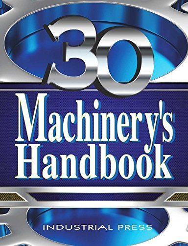 Machinery's Handbook, 30th Edition, Toolbox & CD-ROM Set by Erik Oberg (2016-03-01)