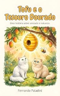Livro Tofu e o Tesouro Dourado (As Aventuras do Gato Tofu Livro 2)