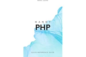 Handy PHP: Quick Reference Guide