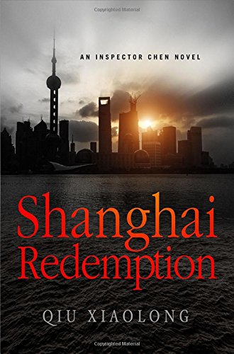 Shanghai Redemption: An Inspector Chen Novel (Inspector Chen Cao)