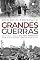 Livro Grandes Guerras: de Sarajevo a Berlim, uma nova perspectiva sobre os dois maiores conflitos do século XX