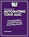 Take Control of Automating Your Mac