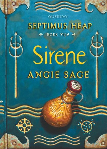 Sirene (Septimus Heap, #5)