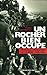 Un rocher bien occupé : Monaco pendant la guerre 1939-1945 by 