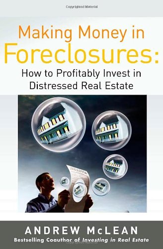 B.e.s.t Making Money in Foreclosures: How to Invest Profitably in Distressed Real Estate Z.I.P