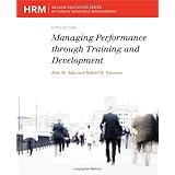Managing Performance Through Training And Development Saks Alan Haccoun Robert 9780176798079 Books Ca
