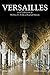 Versailles (Bouquins) (French Edition) by 