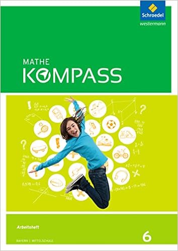 Mathe Kompass 6 – Arbeitsheft