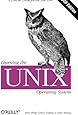 Learning the UNIX Operating System, Fifth Edition