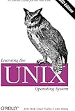 Learning the UNIX Operating System, Fifth Edition