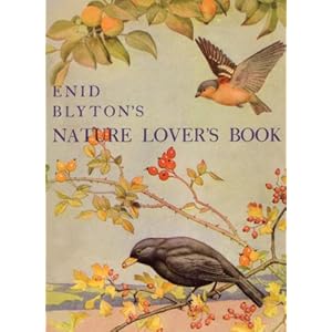 Enid Blyton's Nature Lover's Book