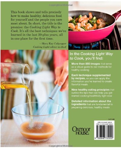Cooking Light Way to Cook: The Complete Visual Guide to Everyday Cooking