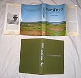 Front cover for the book The South Fork: The Land and the People of Eastern Long Island by Everett Rattray