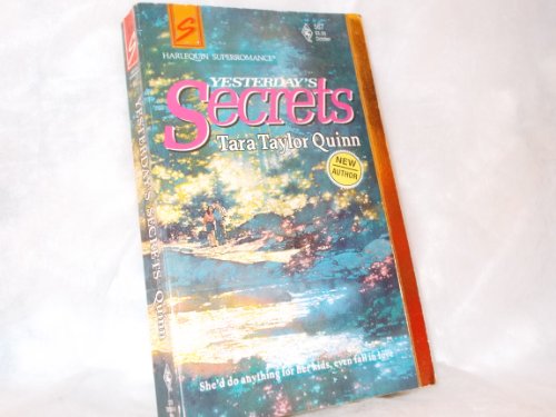 Yesterday's Secrets (Harlequin Superromance No. 567)