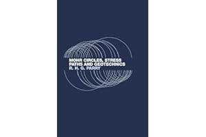 Mohr Circles, Stress Paths and Geotechnics