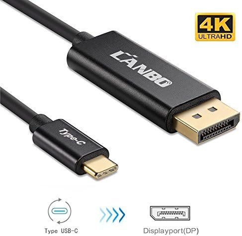 USB-C to DisplayPort Adapter Cable 4K@60Hz 6FT(1.83M),LANBO USB 3.1 Type C Male (Thunderbolt 3 Compatible) to DP Male Cable for Apple New Macbook Pro 2016/ 2017, Samsung Galaxy S8(Aluminium Case)