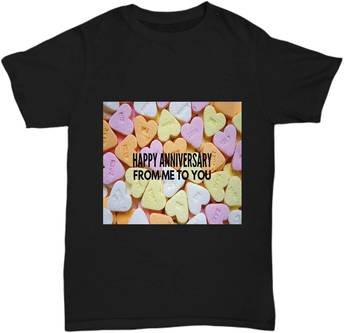 Amazon.com: Anniversary T-Shirt - Happy Anniversary from Me to You - Cotton Unisex Shirt 
