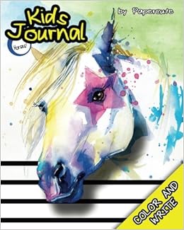 Kids Journal Color And Write Horses Horse Coloring Book Journal Diary For Kids Papercute Coloring Books 9781536807479 Amazon Com Books