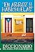 En Arroz y Habichuelas: Diccionario del Habla Popular Boricua (Spanish Edition)
