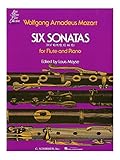 W.A. Mozart: Six Sonatas For Flute And Piano. Partitions pour Flûte Traversière, Accompagnement Piano