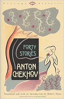 Forty Stories (Vintage Classics), by Anton Chekhov Forty Stories (Vintage Classics), by Anton Chekhov