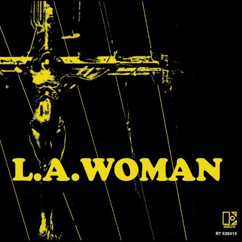 L. A. Woman: Love Her Madly / Riders on the Storm / The Changeling / Studio Dialogue