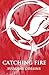Catching Fire (Hunger Games Trilogy) by Suzanne Collins