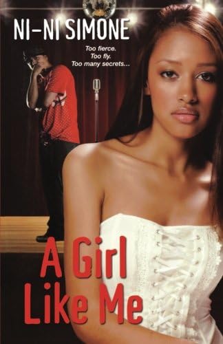 A Girl Like Me (Ni-Ni Girl Chronicles)