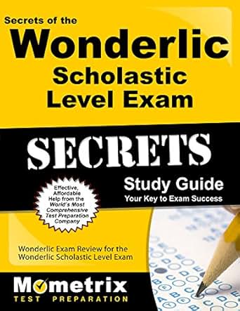 Amazon Com Secrets Of The Wonderlic Scholastic Level Exam