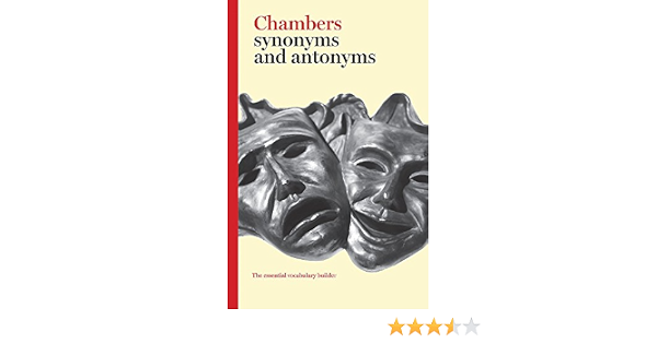 Chambers Dictionary Of Synonyms And Antonyms Free Download