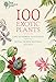 100 Exotic Plants from the RHS by 